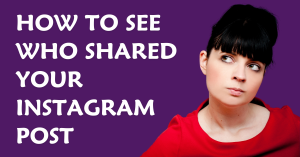 Illustration showing how to check who shared your Instagram post