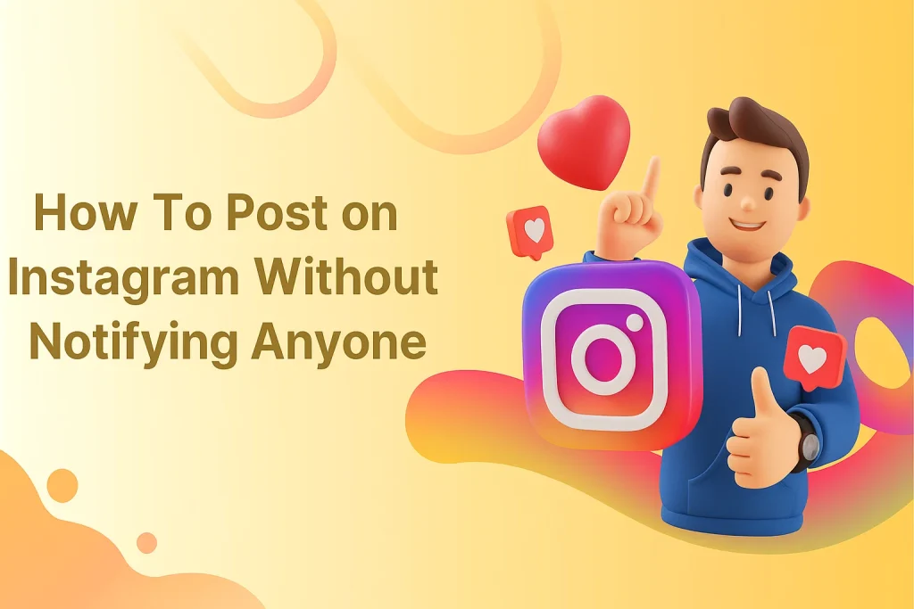 How to Post on Instagram Without Notifying Anyone? 3 Post on Instagram Without Notifying Anyone - Step-by-step guide showing Instagram settings to disable activity notifications when posting content privately without alerting followers