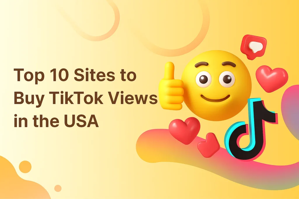 Top 10 USA sites to buy TikTok views in 2025 with American flag and TikTok logo